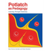 Potlatch as Pedagogy: Learning Through Ceremony