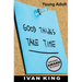 Young Adult: Good Things Take Time [Young Adult Books]