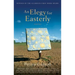 An Elegy for Easterly: Stories