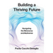 Building a Thriving Future: Navigating the Metaverse and Multiverse