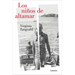 Los Niños de Altamar / Children of the Open Sea