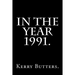 In the Year 1991.