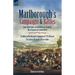 Marlborough's Campaigns & Battles: In the Netherlands, Germany & France during the War of Spanish Succession, 1702-11