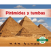 Pirámides Y Tumbas