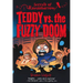 Teddy vs. the Fuzzy Doom