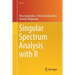 Singular Spectrum Analysis with R
