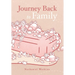 Journey back to family
