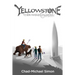 Yellowstone: The Bears of Caldera