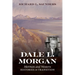Dale L. Morgan: Mormon and Western Histories in Transition
