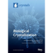 Biological Crystallization