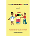 Little Brown Readers present Our ABC's Famous Men in History