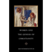 Women and the Genesis of Christianity
