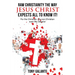 Raw Christianity the Way Jesus Christ Expects All to Know It!