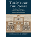 The Man of the People: Political Dissent and the Making of the American Presidency