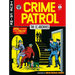 The EC Archives: Crime Patrol Volume 1