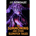 The Summoning and Other Eldritch Tales