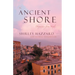 The Ancient Shore: Dispatches from Naples