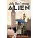 Jolly Olde Teenage ALIEN