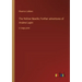 The Hollow Needle; Further adventures of Arsène Lupin: in large print