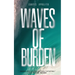 Waves of Burden
