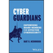 Cyber Guardians: Empowering Board Members for Effective Cybersecurity