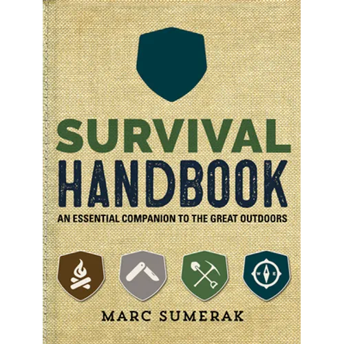 Survival Handbook: An Essential Companion to the Great Outdoors