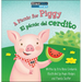 A Picnic for Piggy / El Pícnic del Cerdito