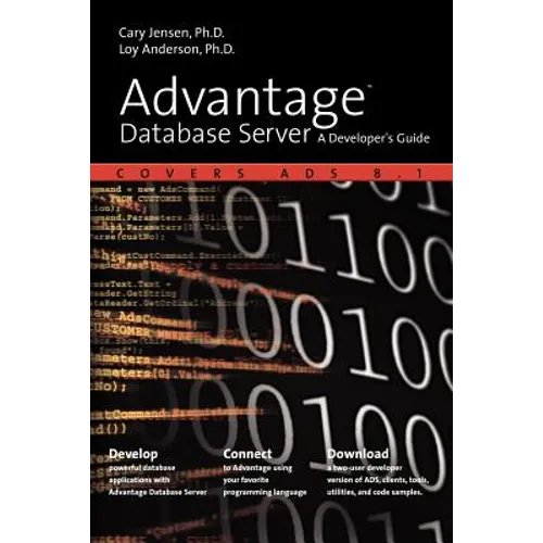 Advantage Database Server: A Developer's Guide