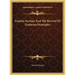 Faustus Socinus And The Revival Of Unitarian Principles