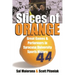 Slices of Orange: Great Games and Performers in Syracuse University Sports History