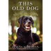 This Old Dog: An owner's guide to providing the best care for your senior dog.