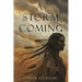 A Storm Coming