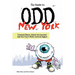 The Guide to Odd New York: Unusual Places, Weird Attractions and the City's Most Curious Sights