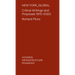 New York Global: Critical Writings and Proposals: 1970-2020. Housing, Infrastructure, Pedagogy