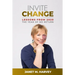 Invite Change: Lessons From 2020, The Year Of No Return
