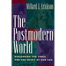 The Postmodern World: Discerning the Times and the Spirit of Our Age