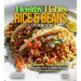 Healthy Habits Rice & Beans Cookbook: Elevate Your Health with 100+ Rice & Beans Recipes, Pictures Included