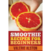 Smoothie Recipes for Beginners