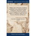 A Military and sea Dictionary. Explaining all Difficult Terms in Martial Discipline, Fortification, and Gunnery, and all Terms of Navigation The Fourt