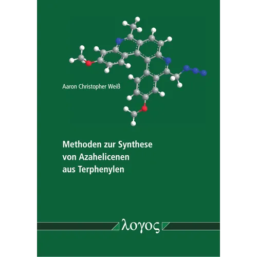 Methoden Zur Synthese Von Azahelicenen Aus Terphenylen