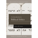 An Introduction to Biblical Ethics