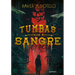 Tumbas de Sangre / Blood-Soaked Graves