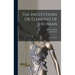 The Institutions Or Elements Of Justinian: In Four Books