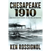 Chesapeake 1910: News Readers on Bay Steamers, the Great War and Prohibition