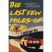 The Last Few Miles of Road: A Carter McCoy Novel
