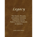 Legacy: The Daves, Walker, Spearman, Crocker, Ferguson, Quinn, Faris & Steele Families in America