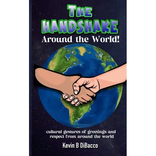 The Handshake: Around the World