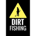 Dirt Fishing: Metal Detecting Log Book Keep Track of your Metal Detecting Statistics & Improve your Skills Gift for Metal Detectorist and Coin Whisper