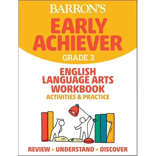 Barron's Early Achiever: Grade 3 English Language Arts Workbook Activities & Practice