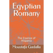 Egyptian Romany: The Essence of Hispania